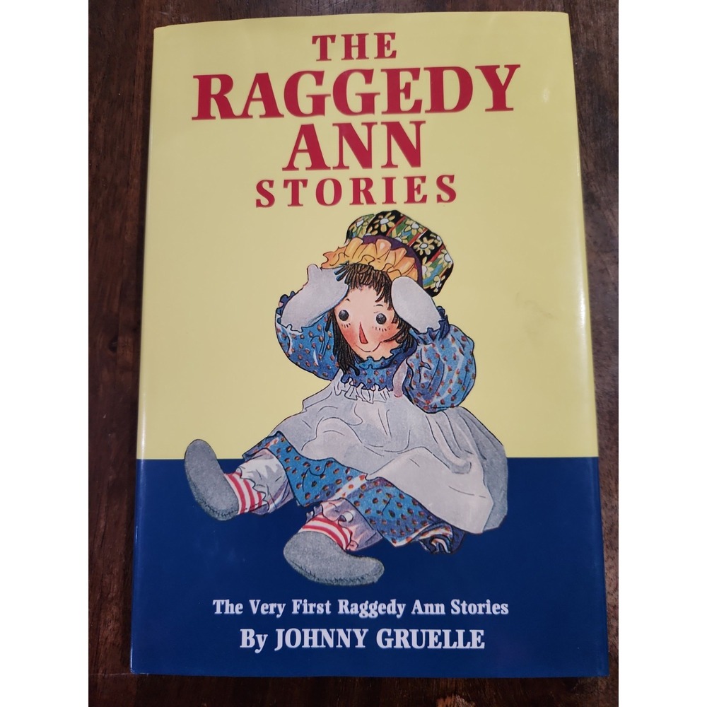 The Raggedy Ann Stories Johnny Gruelle First Stories Softcover Book 0517100371